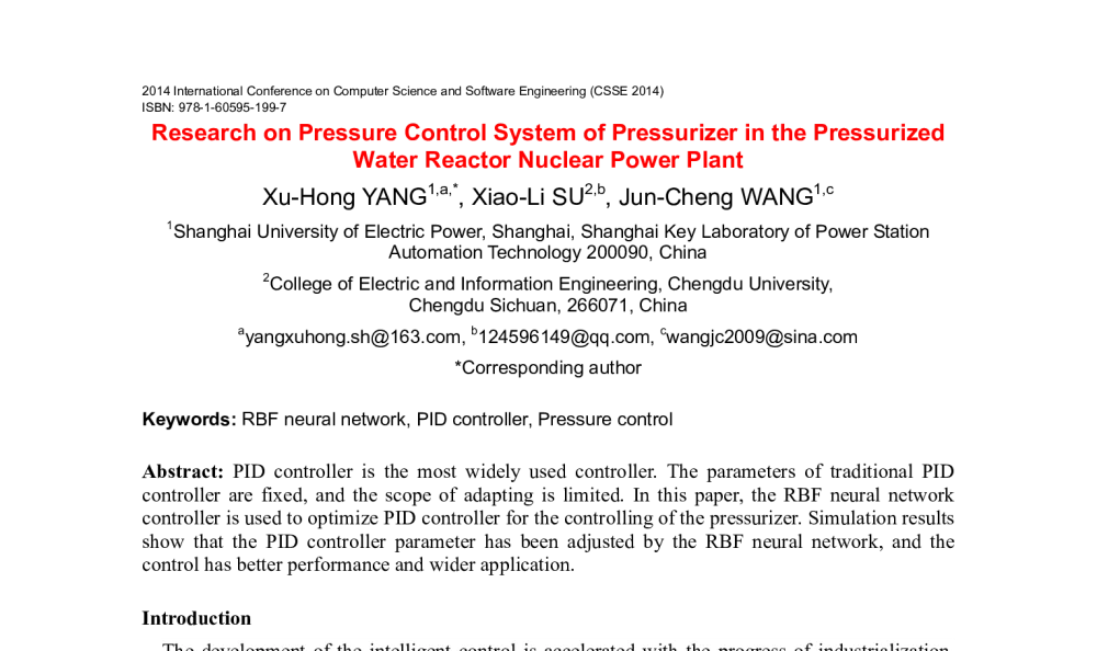 Research on Pressure Control System of Pressurizer in the Pressurized Water Reactor Nuclear Power Plant - 2014年国际计算机科学与软件工程学术会议