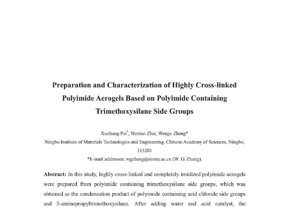 Preparation and Characterization of Highly Cross-linked Polyimide Aerogels Based on Polyimide Containing Trimethoxysilane Side Groups - 2014年全国博士后新材料技术与应用学术论坛