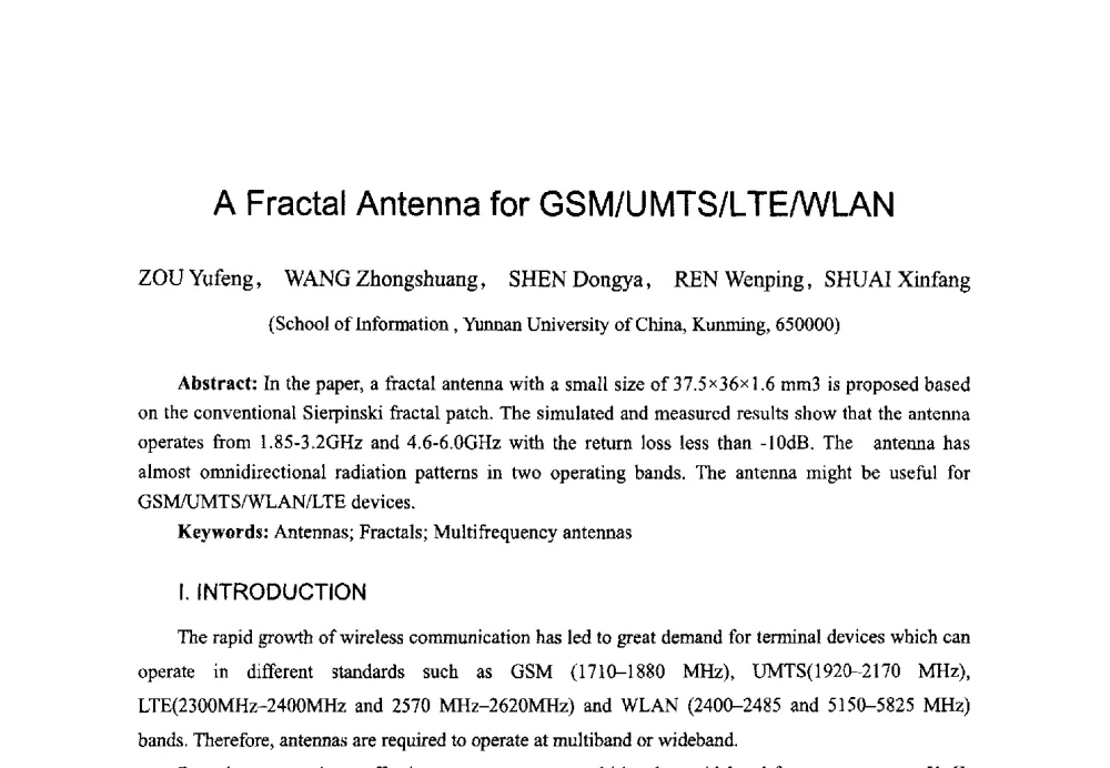 A Fractal Antenna for GSM_UMTS_LTE_WLAN - 2014全国第十五届微波集成电路与移动通信学术年会