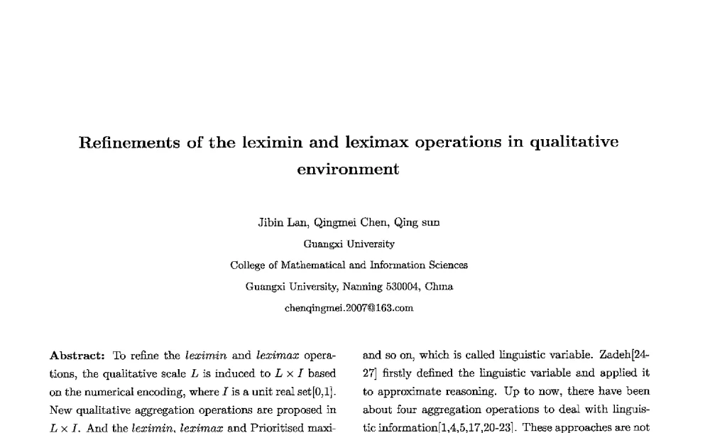 Refinements of the leximin and leximax operations in qualitative environment - 第七届中国智能计算大会