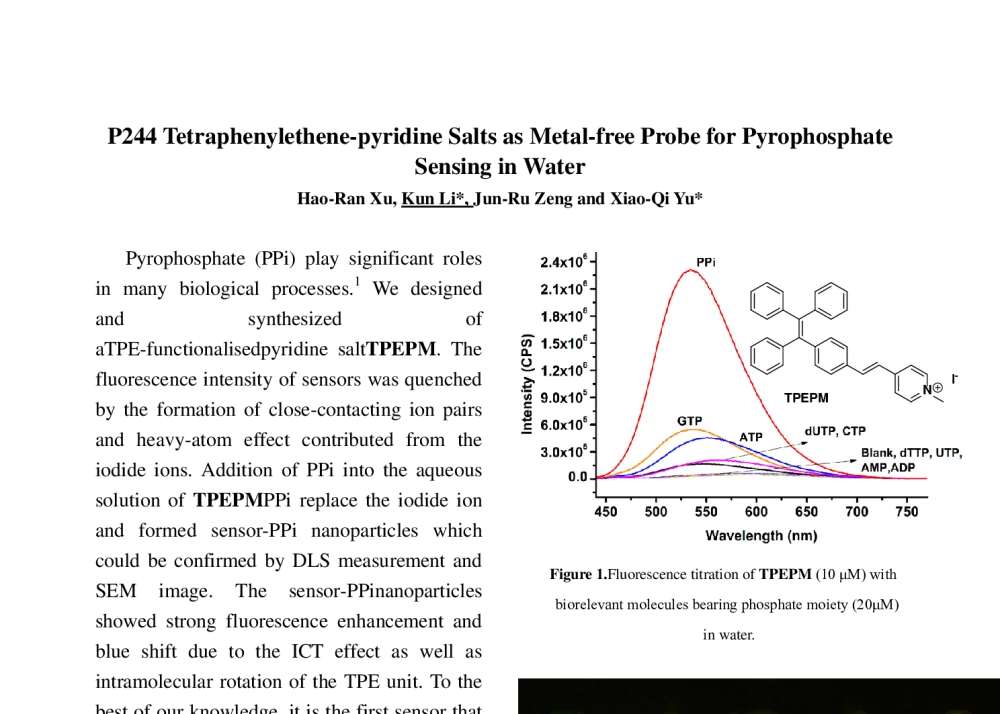 Tetraphenylethene-pyridine Salts as Metal-free Probe for Pyrophosphate Sensing in Water - 第十二届全国化学传感器学术会议