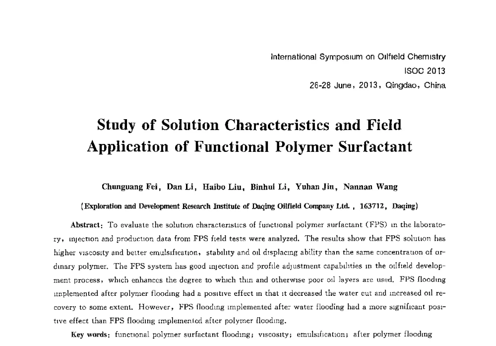 Study of Solution Characteristics and Field Application of Functional Polymer Surfactant - 2013国际油田化学新进展(ISOC2013)学术研讨会