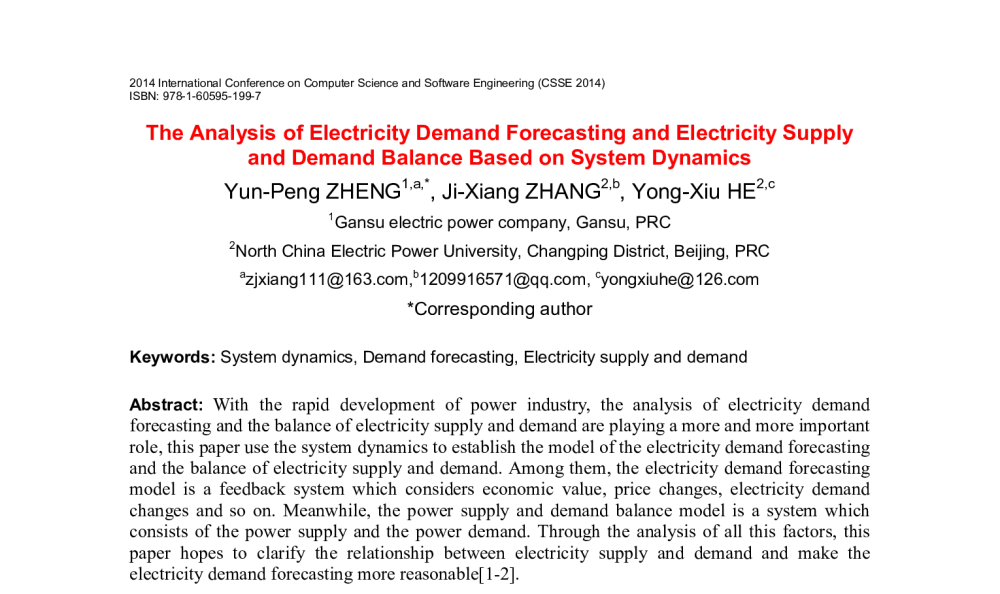 The Analysis of Electricity Demand Forecasting and Electricity Supply and Demand Balance Based on System Dynamics - 2014年国际计算机科学与软件工程学术会议