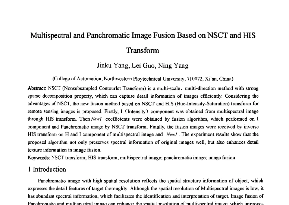 Multispectral and Panchromatic Image Fusion Based on NSCT and HIS Transform - 第十一全国博士生学术年会——信息技术与安全专题