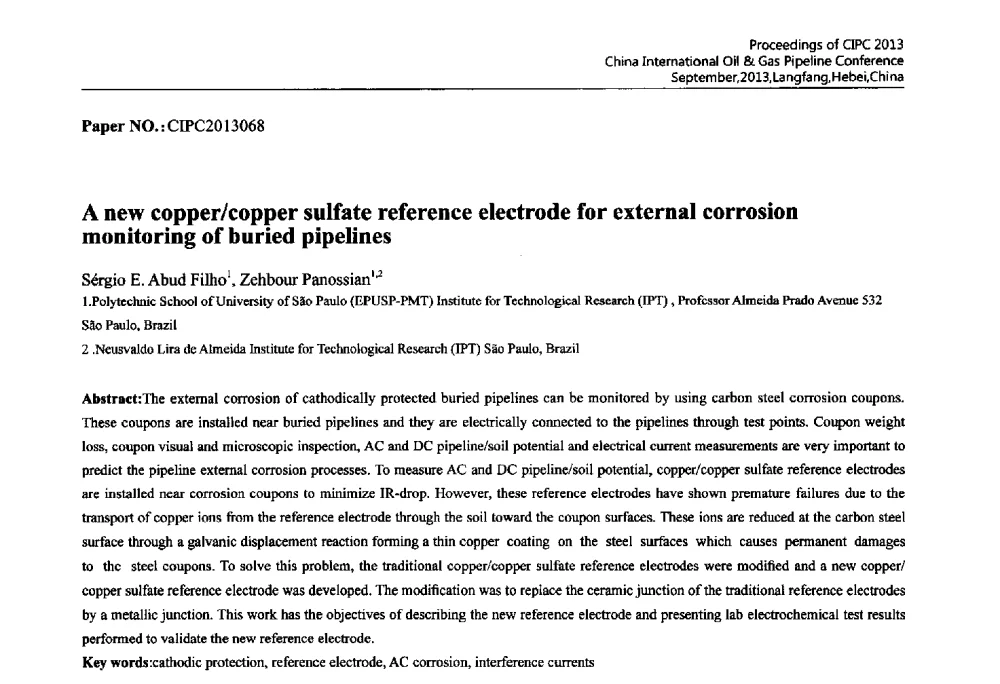 A new copper_copper sulfate reference electrode for external corrosion monitoring of buried pipelines - 2013中国国际管道会议暨第一届中国管道与储罐腐蚀与防护学术交流会