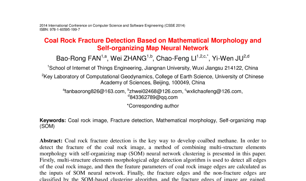 Coal Rock Fracture Detection Based on Mathematical Morphology and Self-organizing Map Neural Network - 2014年国际计算机科学与软件工程学术会议