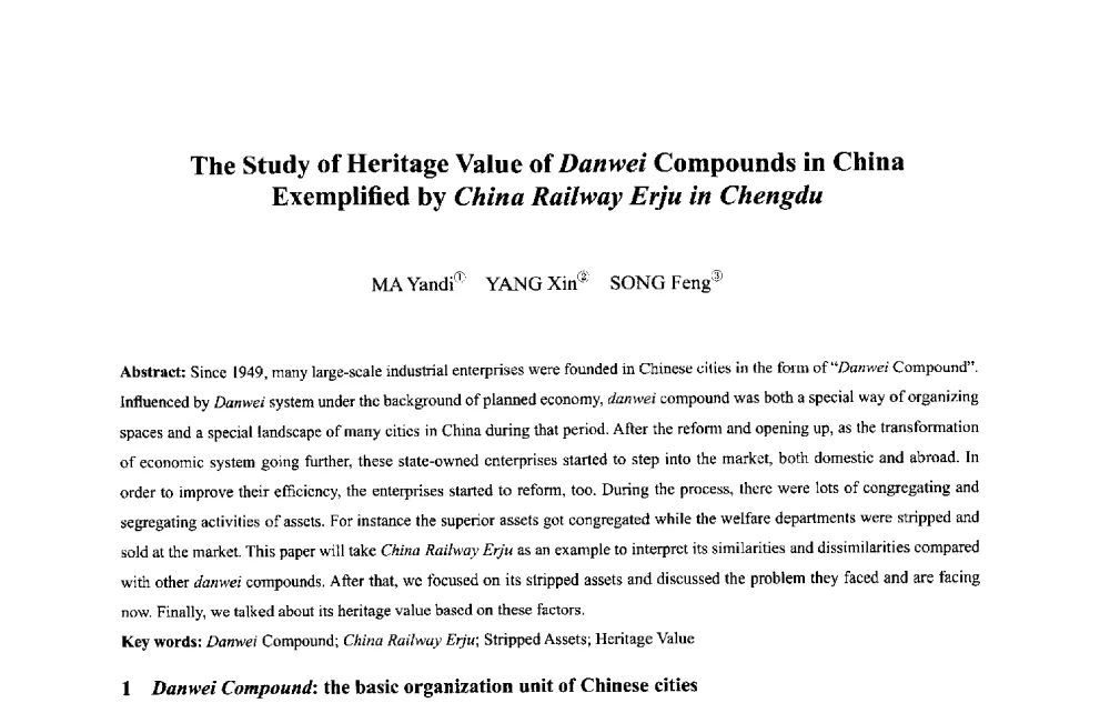 The Study of Heritage Value of Danwei Compounds in China Exemplified by China Railway Erju in Chengdu - 2013西安建筑遗产保护国际会议