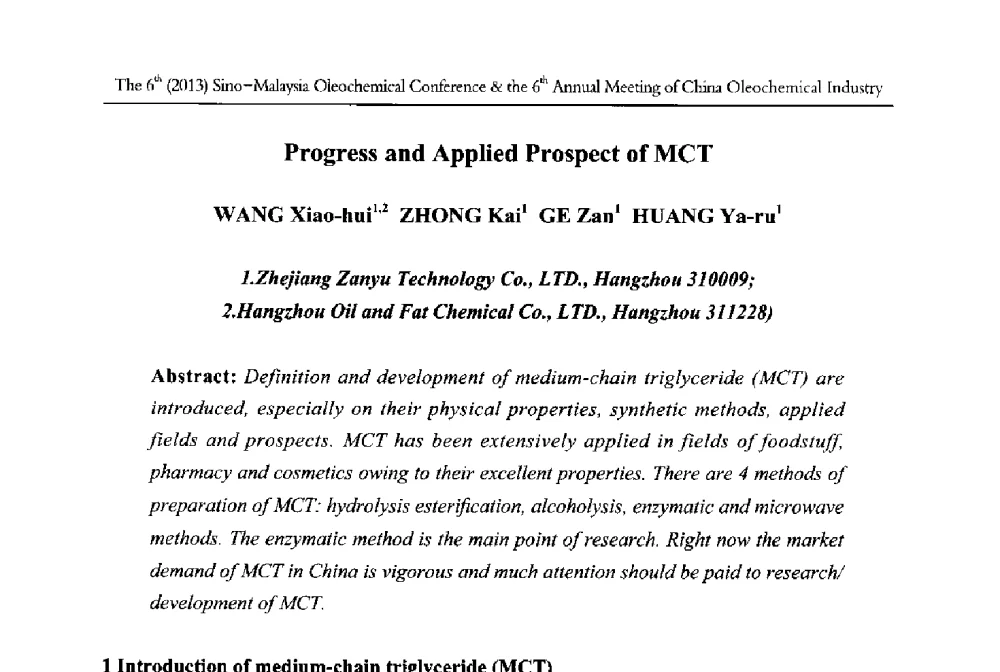 Progress and Applied Prospect of MCT - 第六届(2013)中马油脂化工研讨会暨中国油脂化工行业年会
