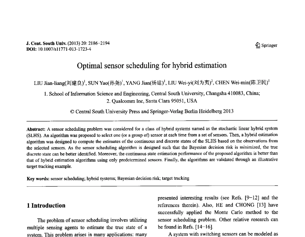 Optimal sensor scheduling for hybrid estimation - 第八届全国青年岩土力学与工程会议暨青年华人岩土工程论坛