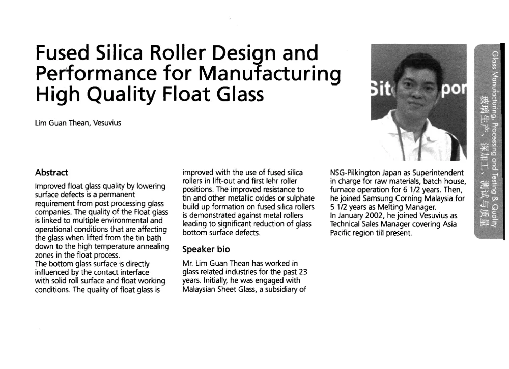 Fused Silica Roller Design and Performance for Manufacturing High Quality Float Glass - 2013年中国玻璃深加工研讨会