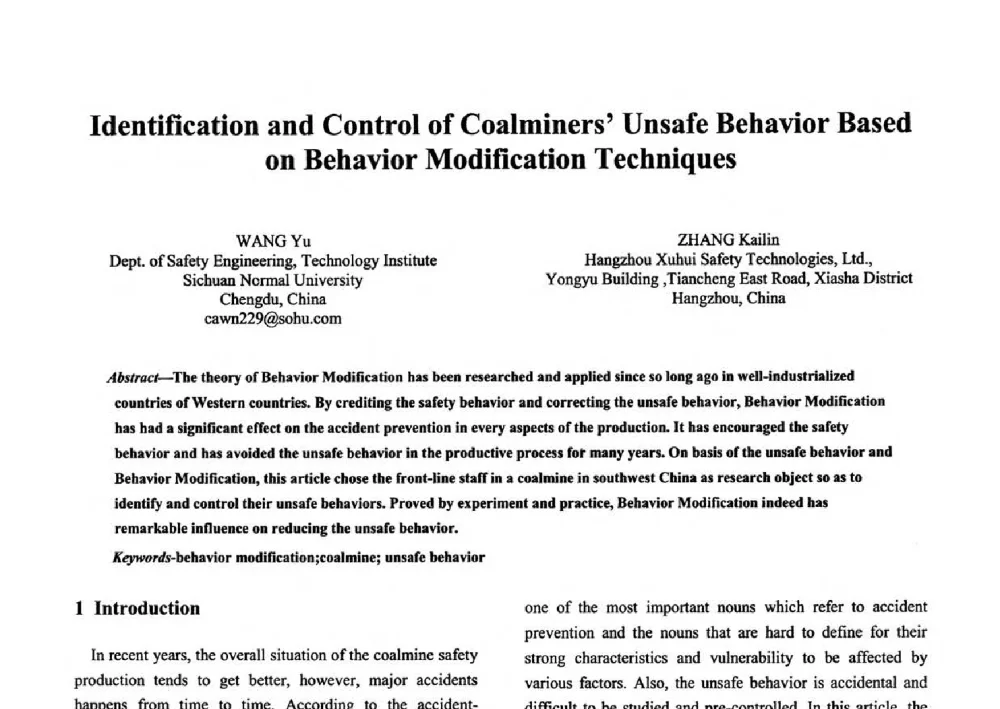 Identification and Control of Coalminers Unsafe Behavior Based on Behavior Modification Techniques - 第二届行为安全与安全管理国际学术研讨会(《安全管理学》教学方法专题研讨会)