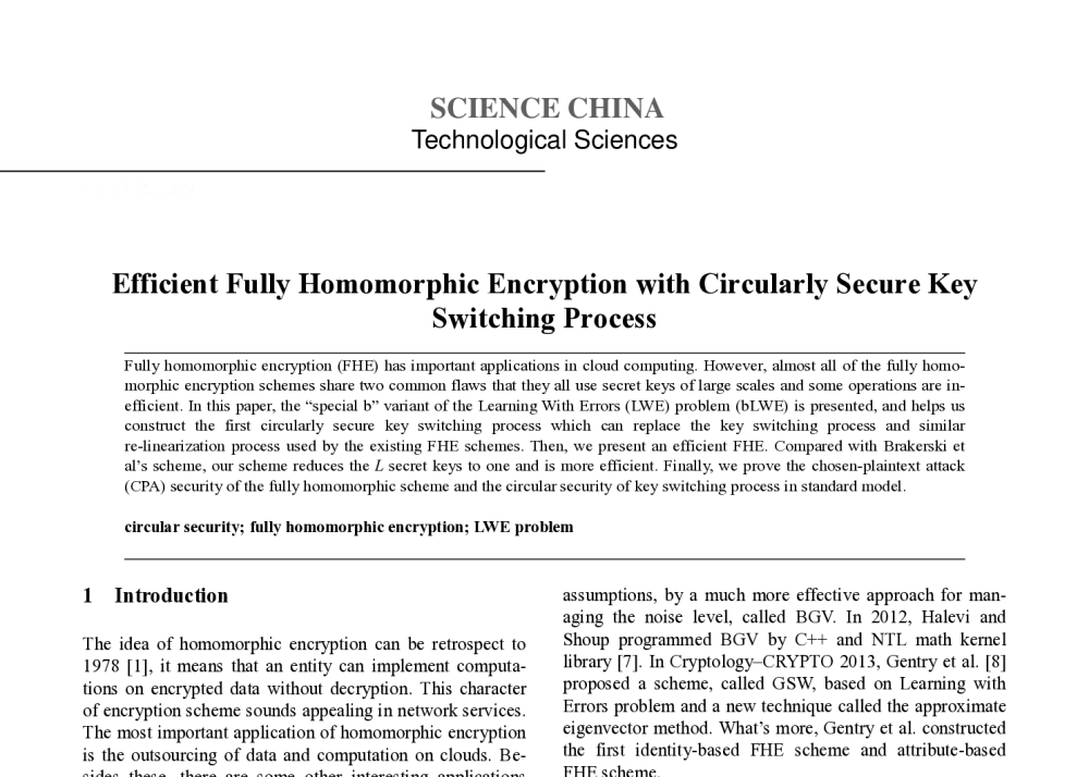 Efficient Fully Homomorphic Encryption with Circularly Secure Key Switching Process - 第八届中国可信计算与信息安全学术会议