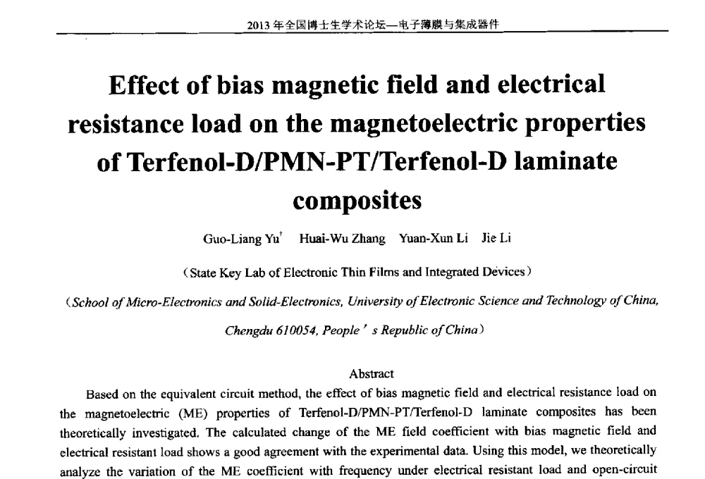Effect of bias magnetic field and electrical resistance load on the magnetoelectric properties of Terfenol-D_PMN-PT_Terfenol-D laminate composites - 2013年全国博士生学术论坛——电子薄膜与集成器件
