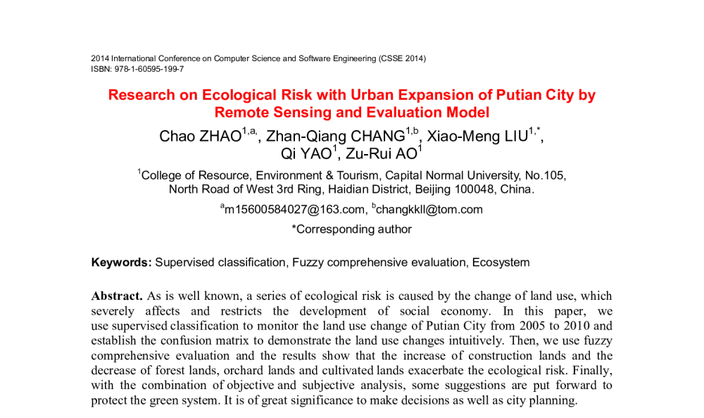 Research on Ecological Risk with Urban Expansion of Putian City by Remote Sensing and Evaluation Model - 2014年国际计算机科学与软件工程学术会议