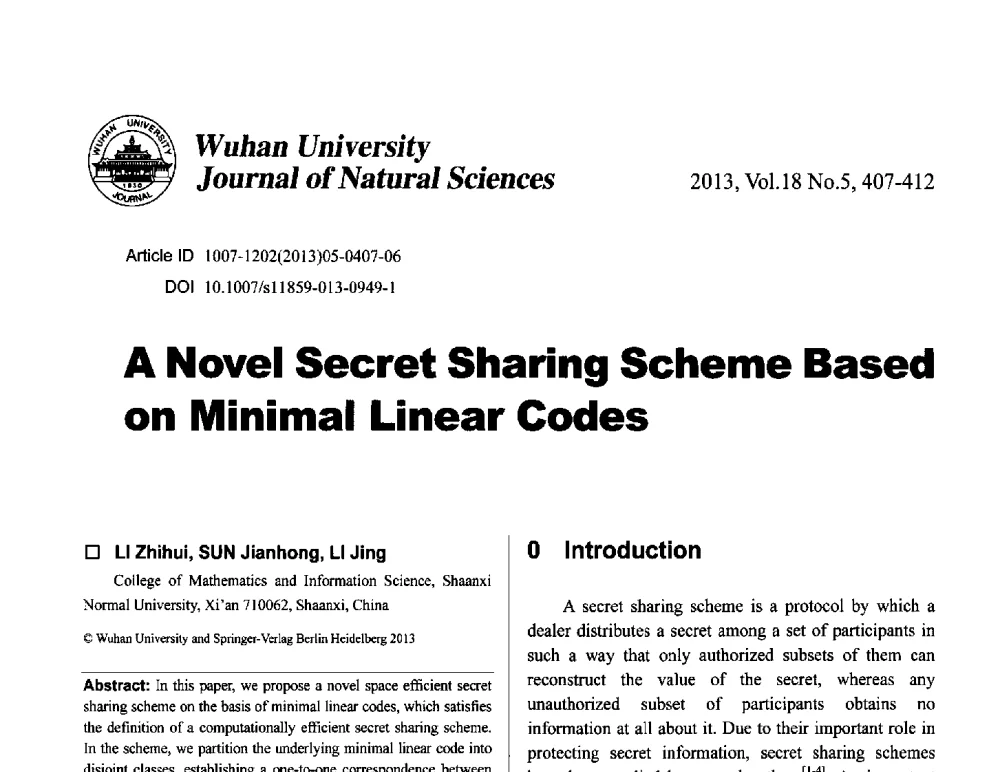 A Novel Secret Sharing Scheme Based on Minimal Linear Codes - 第七届中国可信计算与信息安全学术会议