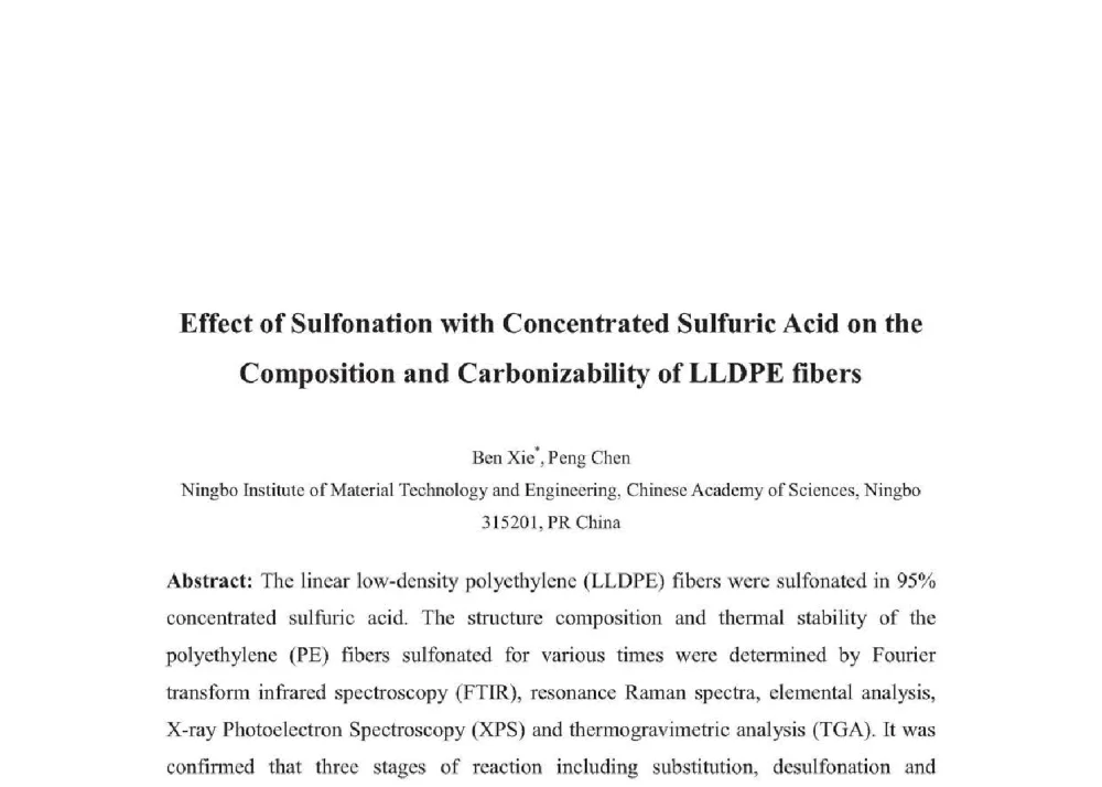 Effect of Sulfonation with Concentrated Sulfuric Acid on the Composition and Carbonizability of LLDPE fibers - 2014年全国博士后新材料技术与应用学术论坛