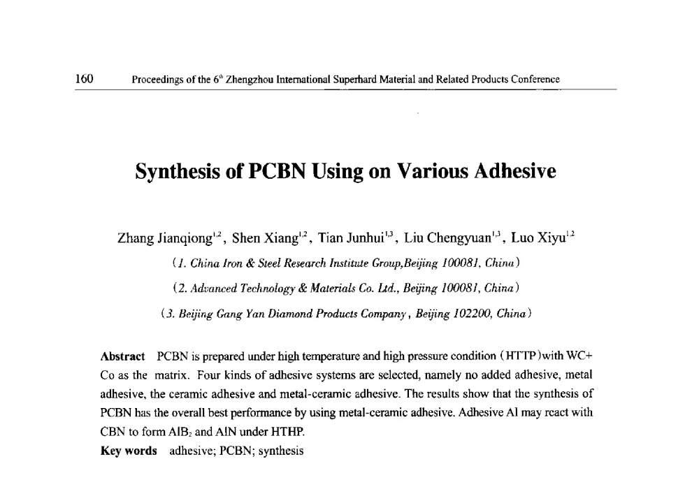 Synthesis of PCBN Using on Various Adhesive - 第六届郑州国际超硬材料及制品研讨会暨庆祝中国人造金刚石诞生50周年大会