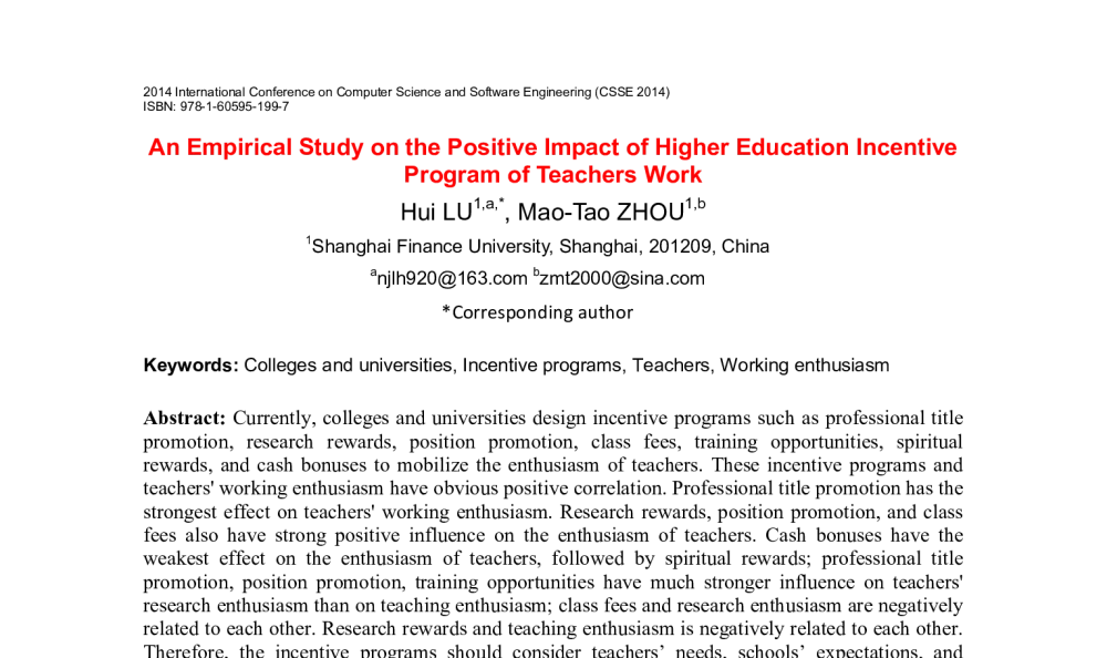 An Empirical Study on the Positive Impact of Higher Education Incentive Program of Teachers Work - 2014年国际计算机科学与软件工程学术会议