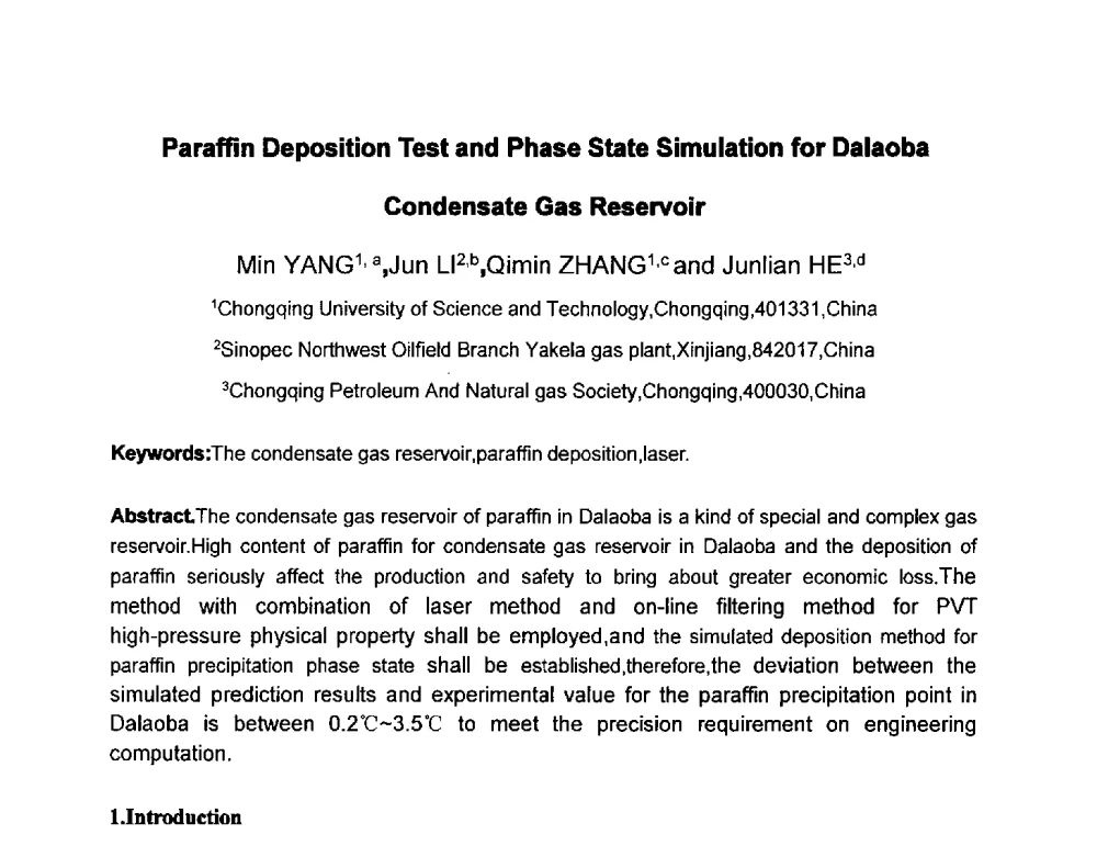 Paraffin Deposition Test and Phase State Simulation for Dalaoba Condensate Gas Reservoir - 2011全国特殊气藏开发技术研讨会