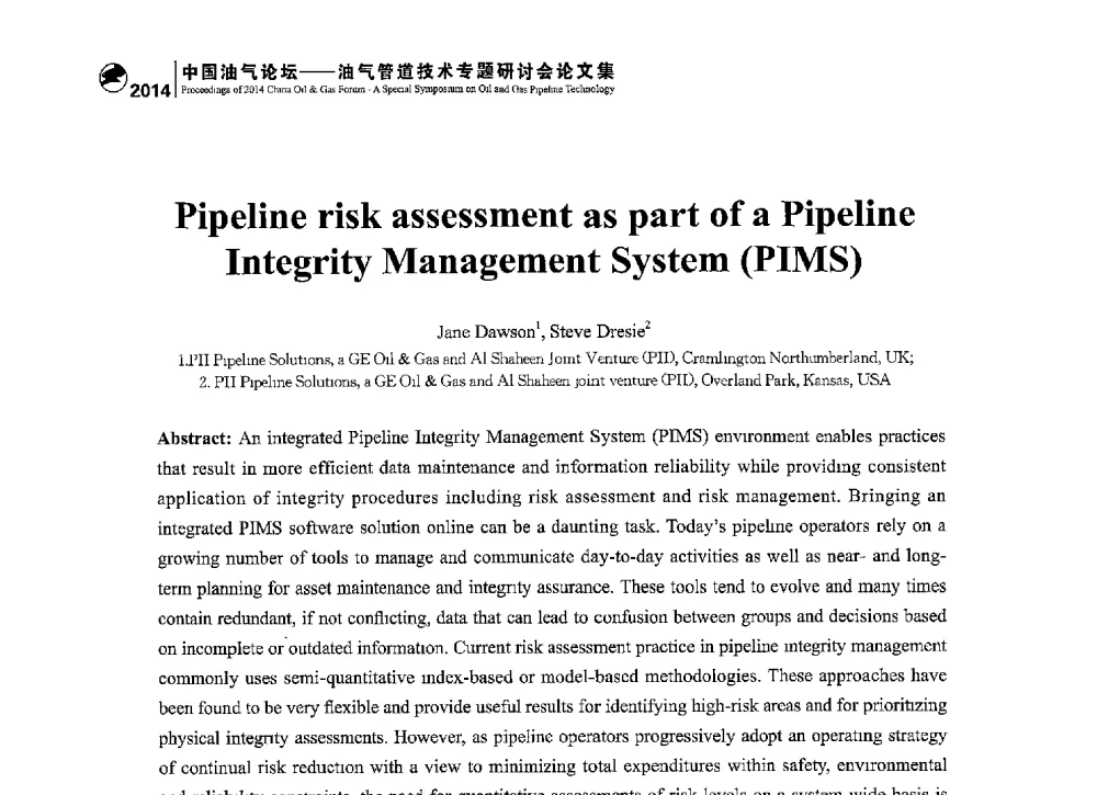 Pipeline risk assessment as part of a Pipeline Integrity Management System (PIMS) - 2014中国油气论坛——油气管道技术专题研讨会