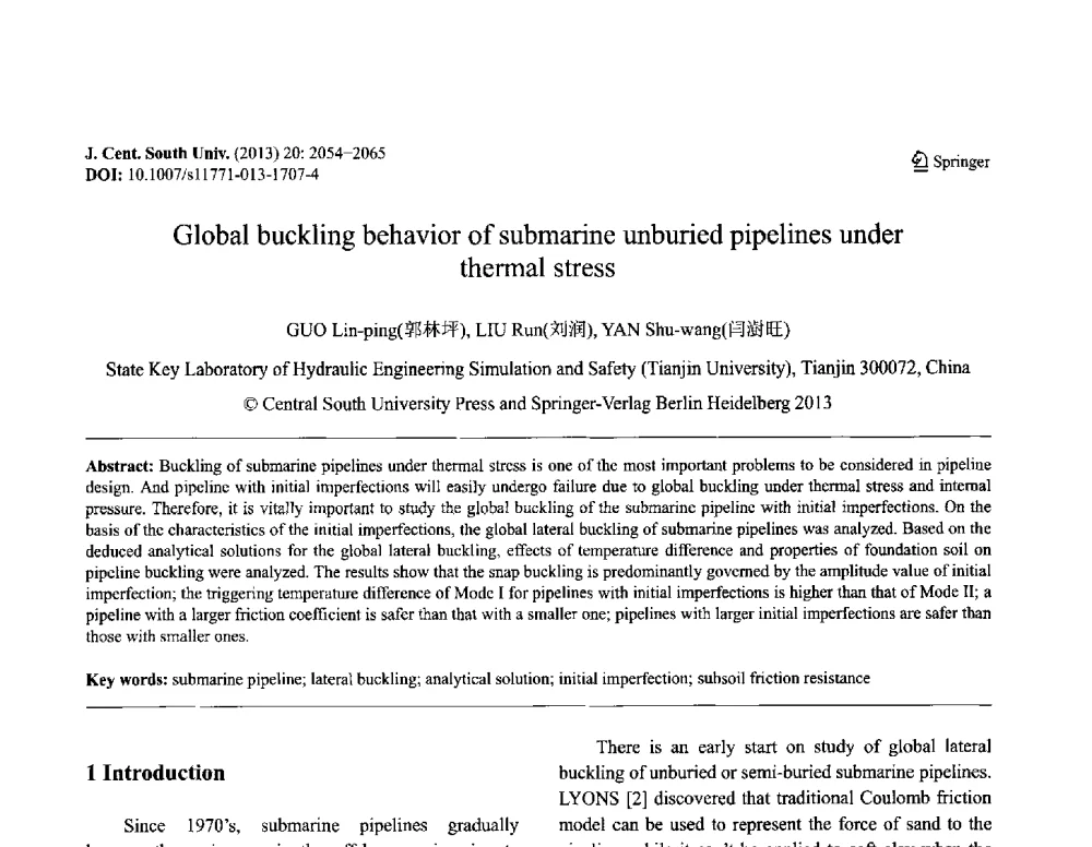 Global buckling behavior of submarine unburied pipelines under thermal stress - 第八届全国青年岩土力学与工程会议暨青年华人岩土工程论坛