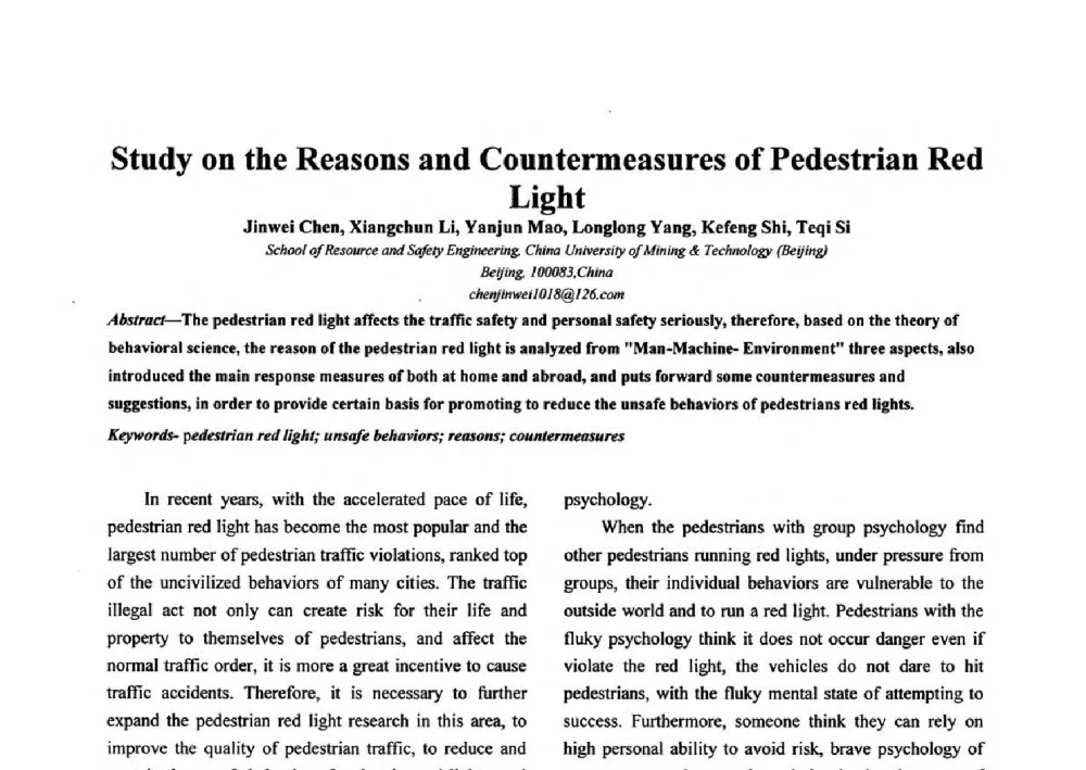 Study on the Reasons and Countermeasures of Pedestrian Red Light - 第二届行为安全与安全管理国际学术研讨会(《安全管理学》教学方法专题研讨会)