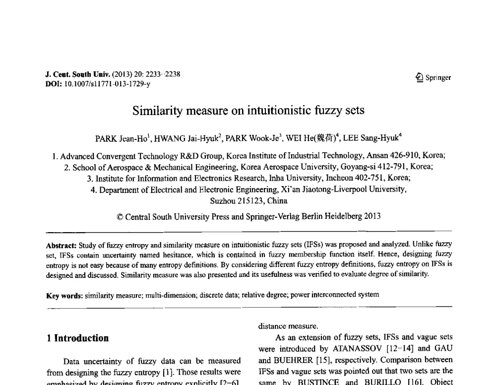 Similarity measure on intuitionistic fuzzy sets - 第八届全国青年岩土力学与工程会议暨青年华人岩土工程论坛