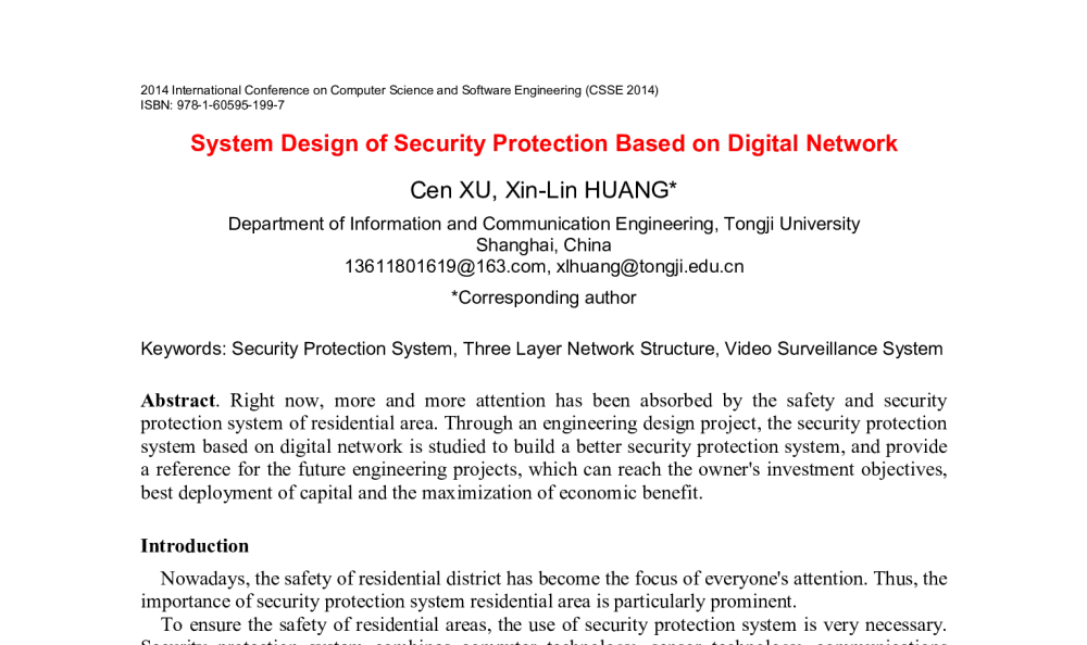 System Design of Security Protection Based on Digital Network - 2014年国际计算机科学与软件工程学术会议