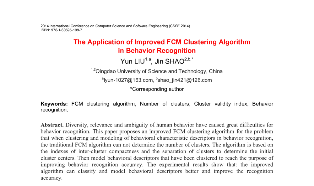 The Application of Improved FCM Clustering Algorithm in Behavior Recognition - 2014年国际计算机科学与软件工程学术会议