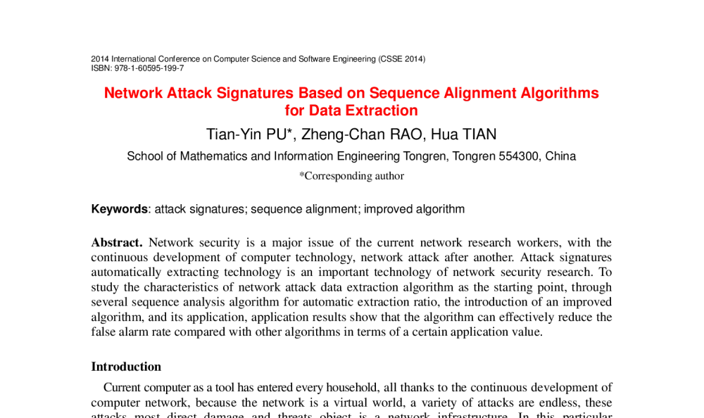 Network Attack Signatures Based on Sequence Alignment Algorithms for Data Extraction - 2014年国际计算机科学与软件工程学术会议