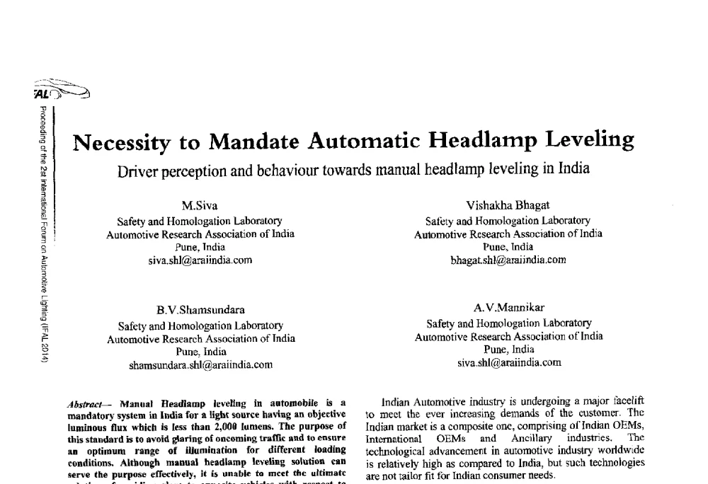 Necessity to Mandate Automatic Headlamp Leveling Driver perception and behaviour towards manual headlamp leveling in India - The 2nd International Forum on Automotive Lighting_2nd IFAL(第二届中国国际汽车照明论坛(2014))