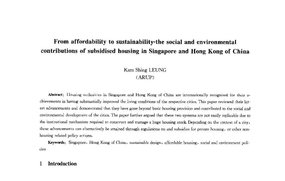 从经济适用到永续发展_新加坡组屋和中国香港公屋_居屋的社会和环境贡献 - 第十届中国城市住宅研讨会