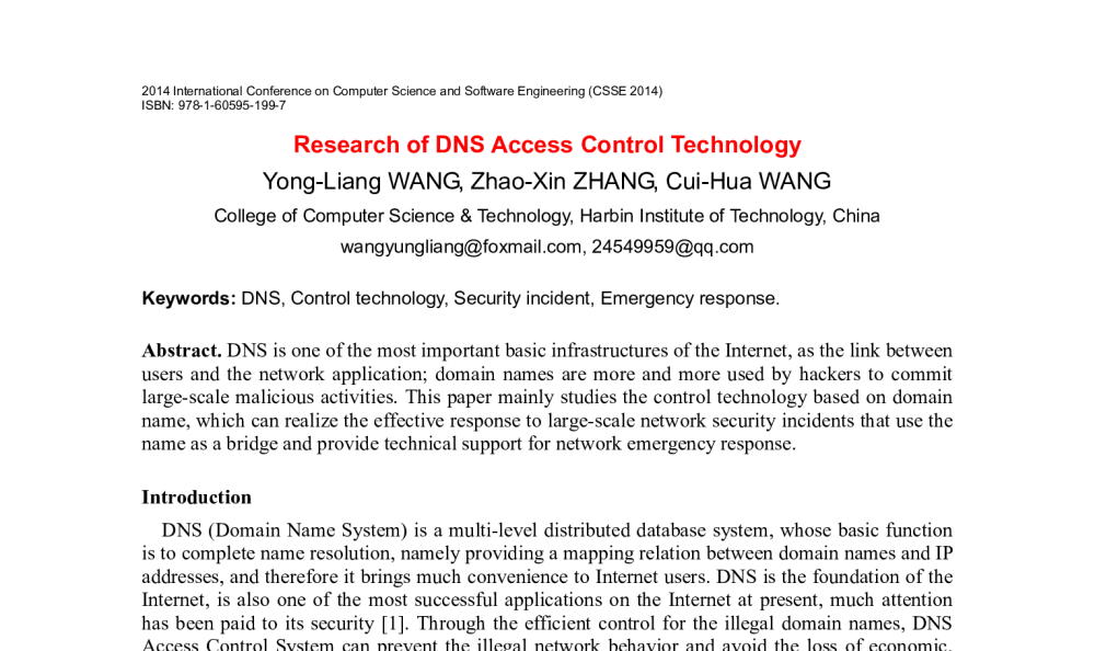 Research of DNS Access Control Technology - 2014年国际计算机科学与软件工程学术会议