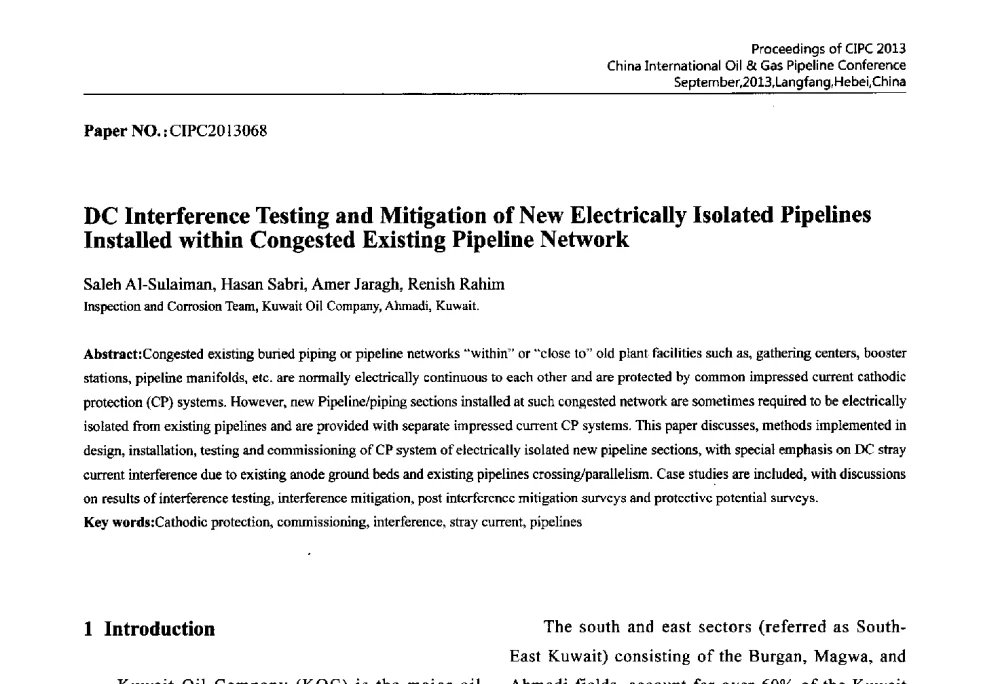 DC Interference Testing and Mitigation of New Electrically Isolated Pipelines Installed within Congested Existing Pipeline Network - 2013中国国际管道会议暨第一届中国管道与储罐腐蚀与防护学术交流会