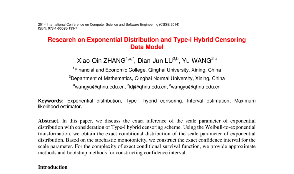 Research on Exponential Distribution and Type-Ⅰ Hybrid Censoring Data Model - 2014年国际计算机科学与软件工程学术会议