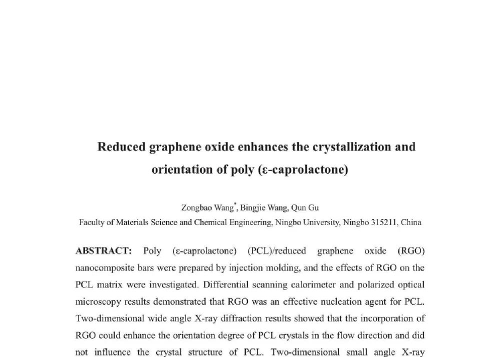 Reduced graphene oxide enhances the crystallization and orientation of poly (ε-caprolactone) - 2014年全国博士后新材料技术与应用学术论坛