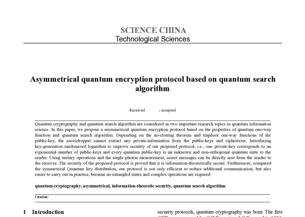 Asymmetrical quantum encryption protocol based on quantum search algorithm - 第八届中国可信计算与信息安全学术会议