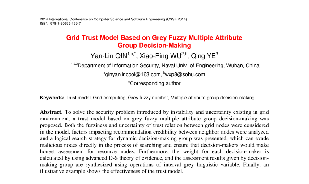 Grid Trust Model Based on Grey Fuzzy Multiple Attribute Group Decision-Making - 2014年国际计算机科学与软件工程学术会议