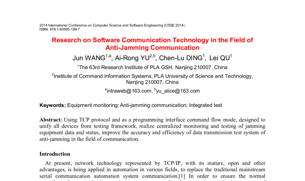 Research on Software Communication Technology in the Field of Anti-Jamming Communication - 2014年国际计算机科学与软件工程学术会议
