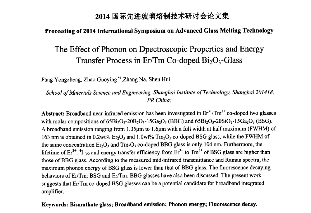 The Effect of Phonon on Dpectroscopic Properties and Energy Transfer Process in Er_Tm Co-doped Bi2O3-Glass - 2014国际先进玻璃熔制技术研讨会