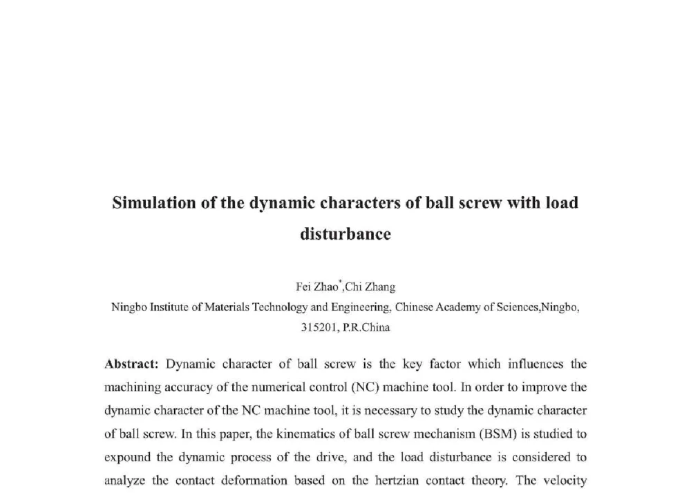 Simulation of the dynamic characters of ball screw with load disturbance - 2014年全国博士后新材料技术与应用学术论坛