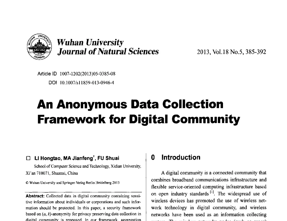 An Anonymous Data Collection Framework for Digital Community - 第七届中国可信计算与信息安全学术会议