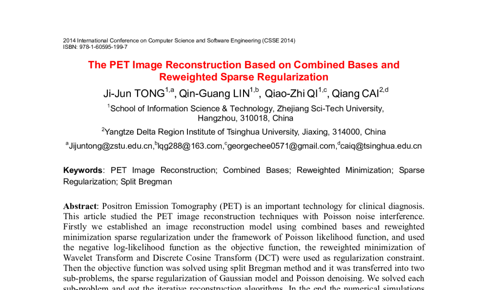 The PET Image Reconstruction Based on Combined Bases and Reweighted Sparse Regularization - 2014年国际计算机科学与软件工程学术会议