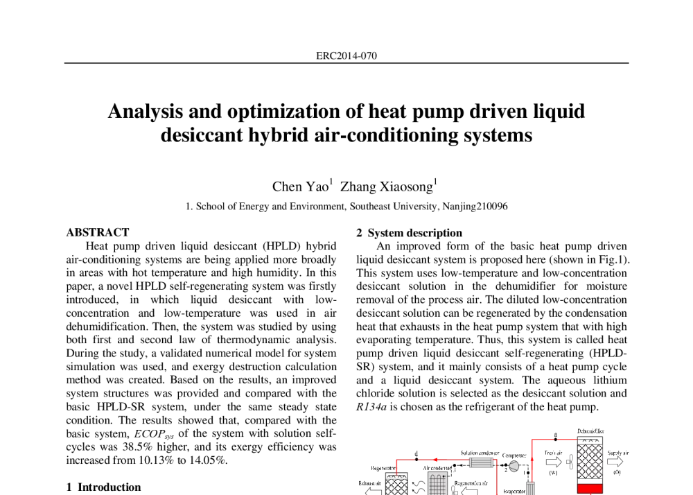 Analysis and optimization of heat pump driven liquid desiccant hybrid air-conditioning systems - 第三届国际制冷技术交流会