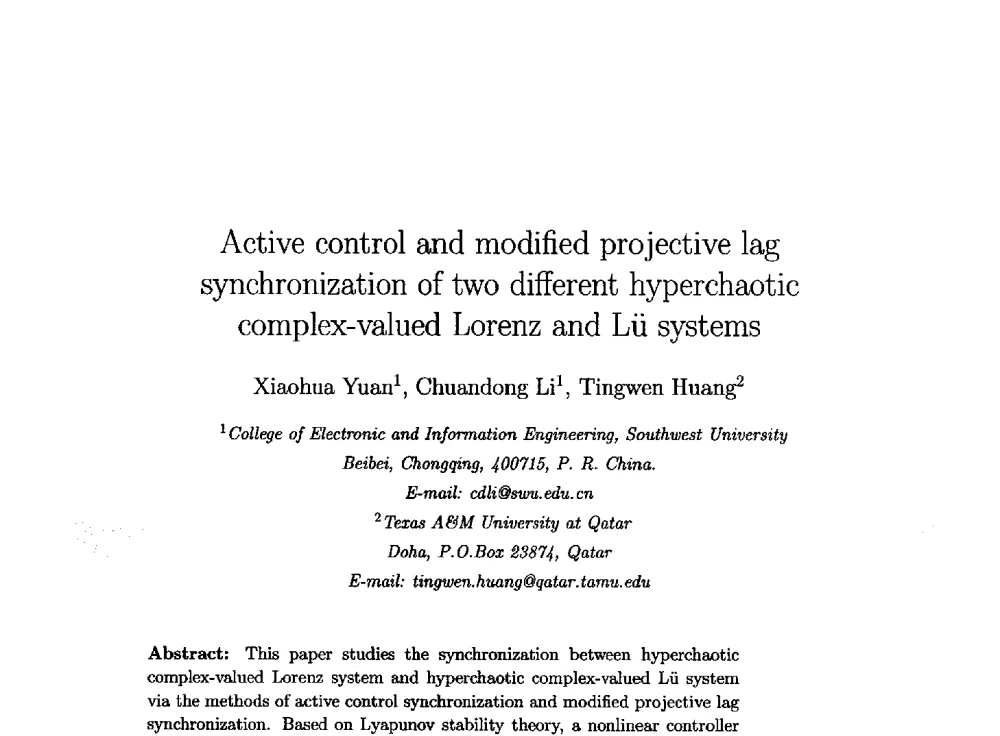 Active control and modified projective lag synchronization of two different hyperchaotic complex-valued Lorenz and L systems - 西南大学2014年全国博士生学术论坛(电子技术与信息科学领域)