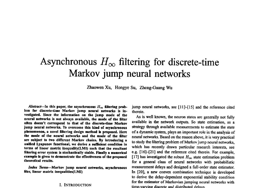Asynchronous filtering for discrete-time Markov jump neural networks - 西南大学2014年全国博士生学术论坛(电子技术与信息科学领域)