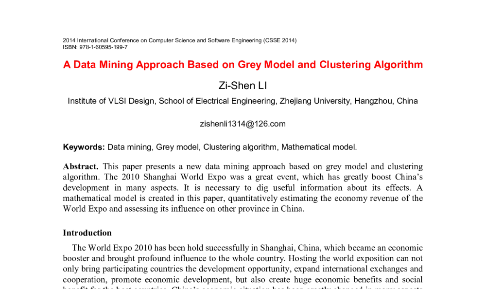 A Data Mining Approach Based on Grey Model and Clustering Algorithm - 2014年国际计算机科学与软件工程学术会议