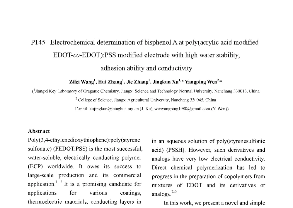 Electrochemical determination of bisphenol A at poly(acrylic acid modified EDOT-co-EDOT)_PSS modified electrode with high water stability_adhesion ability and conductivity - 第十二届全国化学传感器学术会议