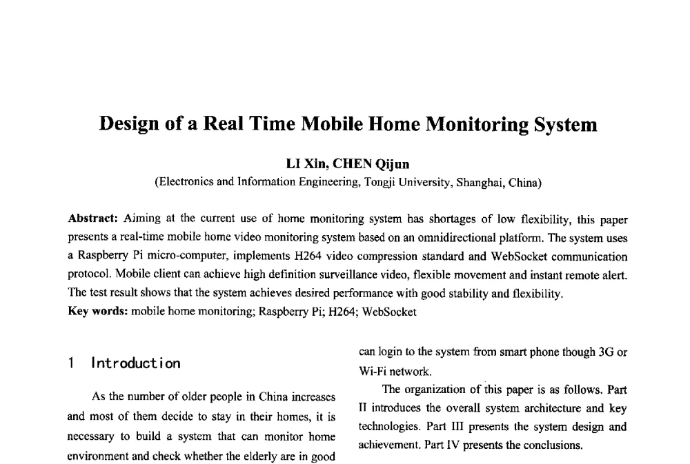 Design of a Real Time Mobile Home Monitoring System - 2013年中国信息通信研究新进展研讨会暨第五届数字媒体技术专业建设研讨会