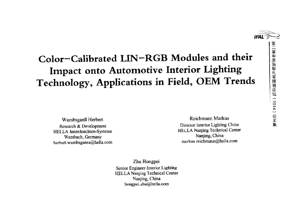 Color-Calibrated LIN-RGB Modules and their Impact onto Automotive Interior Lighting Technology_Applications in Field_OEM Trends - The 2nd International Forum on Automotive Lighting_2nd IFAL(第二届中国国际汽车照明论坛(2014))